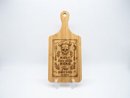 Many Have Eaten Few Have Died Skull Chef 11x5 Bamboo Charcuterie Board | Laser Engraved Dark Humor Kitchen Platter or Counter Art